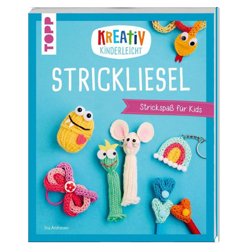 Buch "Kreativ kinderleicht - Strickliesel"
