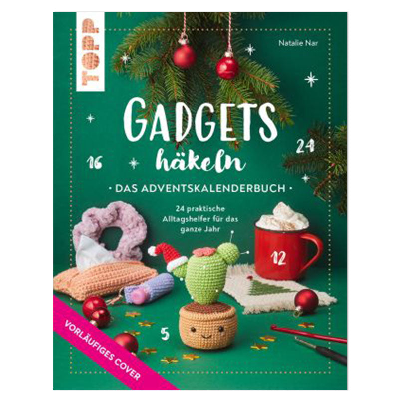 Buch "Gadgets häkeln - Das Adventskalenderbuch"