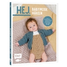Buch "Hej. Babymode häkeln"